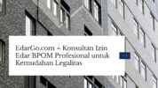 EdarGo.com – Konsultan Izin Edar BPOM Profesional untuk Kemudahan Legalitas